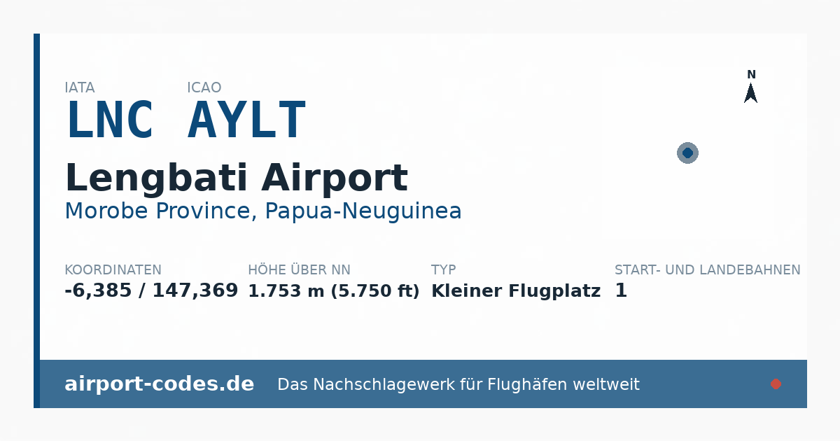 Generierte Übersichtsgrafik zum Flughafen Lengbati Airport mit Codes, Koordinaten und Bahnenskizze