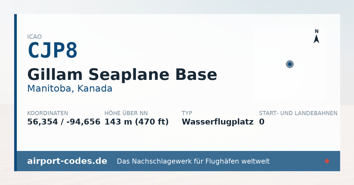Generierte Übersichtsgrafik zum Flughafen Gillam Seaplane Base mit Codes, Koordinaten und Bahnenskizze