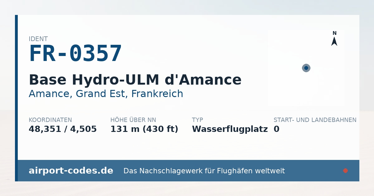 Generierte Übersichtsgrafik zum Flughafen Base Hydro-ULM d'Amance mit Codes, Koordinaten und Bahnenskizze