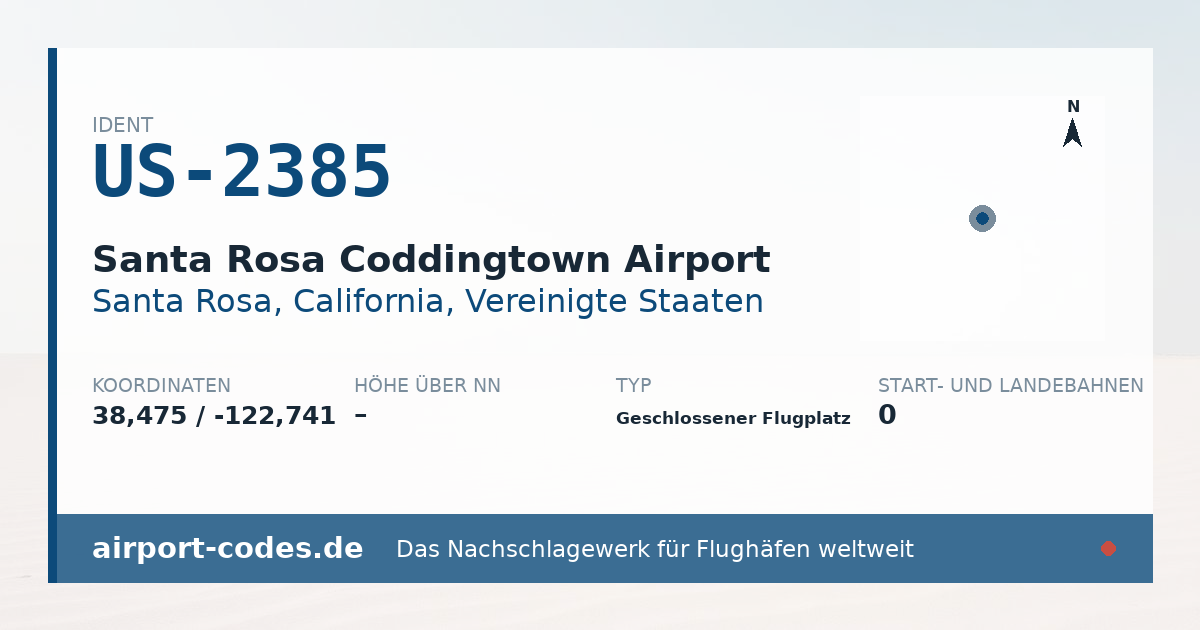 Generierte Übersichtsgrafik zum Flughafen Santa Rosa Coddingtown Airport mit Codes, Koordinaten und Bahnenskizze